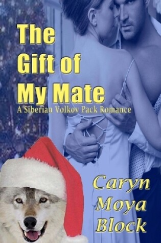 Cover of The Gift of My Mate