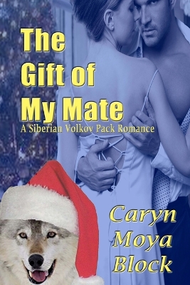 Book cover for The Gift of My Mate
