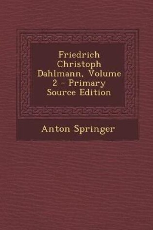 Cover of Friedrich Christoph Dahlmann, Volume 2