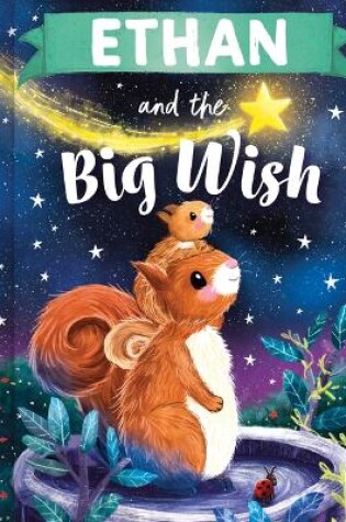 Cover of Ethan and the Big Wish