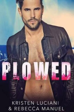 Cover of Plowed