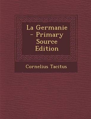 Book cover for La Germanie - Primary Source Edition