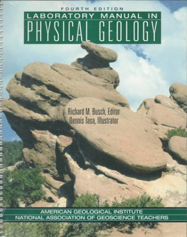 Book cover for Laboratory Manual in Physical Geology, and Geoscience jon the Internet 97-98 Package