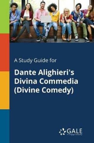 Cover of A Study Guide for Dante Alighieri's Divina Commedia (Divine Comedy)