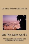 Book cover for On This Date April 5