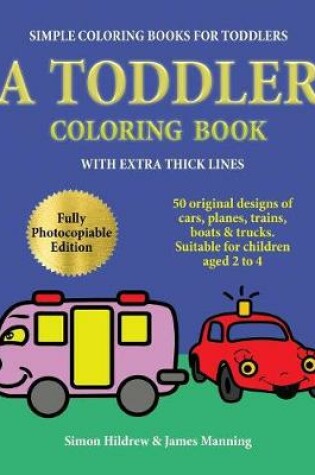 Cover of Simple coloring books for toddlers