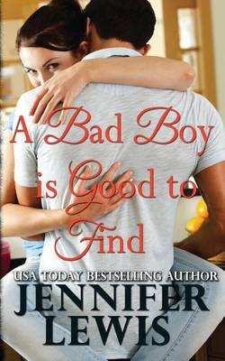 Book cover for A Bad Boy is Good to Find