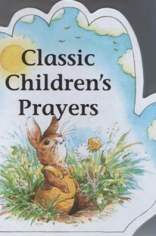 Cover of Classic Children's Prayers