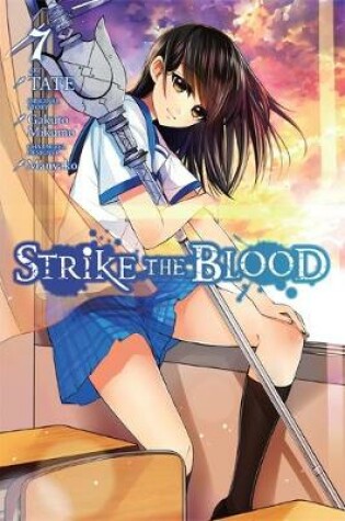 Cover of Strike the Blood, Vol. 7 (manga)