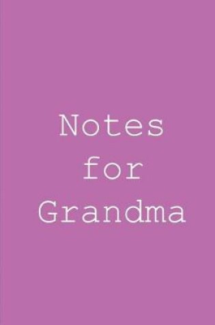 Cover of Notes from grandma