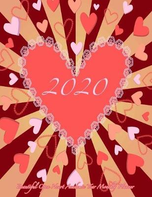 Cover of 2020 Beautiful Open Heart Academic Year Monthly Planner