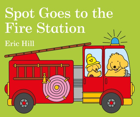 Cover of Spot Goes to the Fire Station