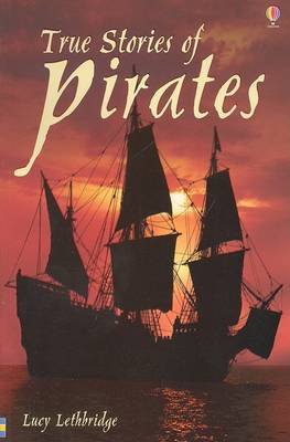 Book cover for True Stories of Pirates