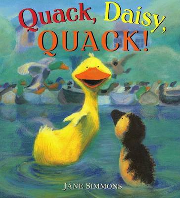 Book cover for Quack, Daisy, Quack!