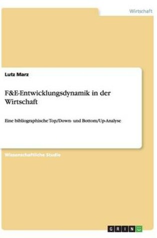 Cover of F&E-Entwicklungsdynamik in der Wirtschaft