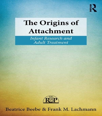 Cover of The Origins of Attachment