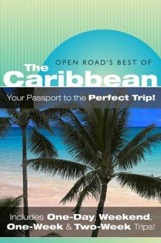 Cover of Open Road's Best of the Caribbean