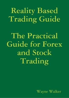 Book cover for Reality Based Trading Guide