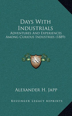 Book cover for Days with Industrials