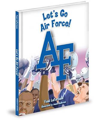 Book cover for Let's Go Air Force!