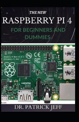 Book cover for The New Raspberry Pi 4 for Beginners and Dummies