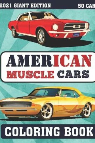Cover of American Muscle Cars Coloring Book