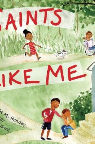 Cover of Saints Like Me -- Toddler Edition