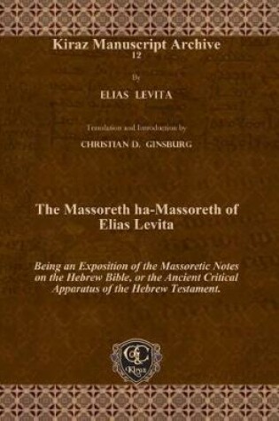 Cover of The Massoreth ha-Massoreth of Elias Levita