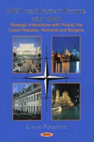 Cover of Nato & Eastern Europe After 2000