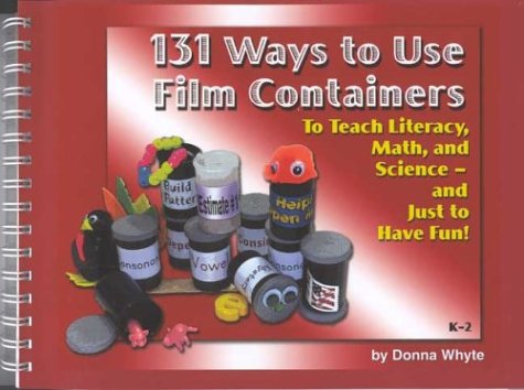 Book cover for 131 Ways to Use Film Containers