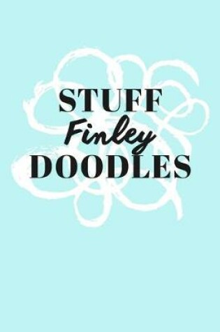 Cover of Stuff Finley Doodles