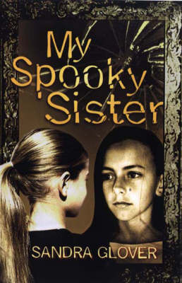 Book cover for My Spooky Sister