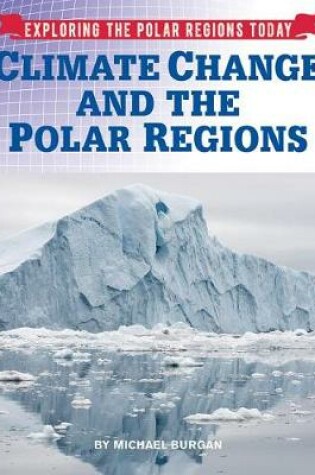 Cover of Climate Change and the Polar Regions