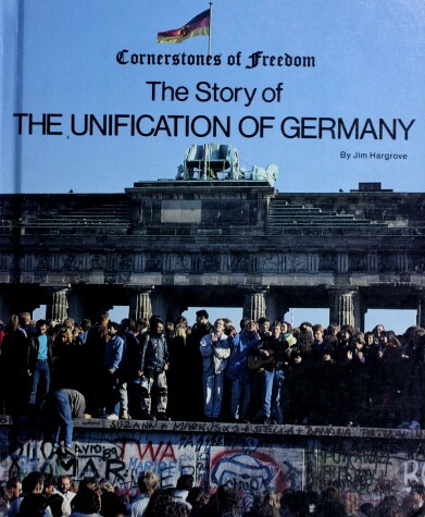 Cover of The Story of the Unification of Germany