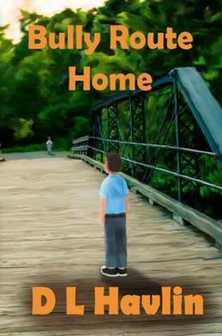 Cover of Bully Route Home