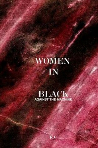 Cover of Women in Black Against the Machine