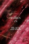 Book cover for Women in Black Against the Machine