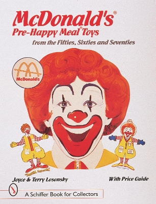 Book cover for McDonald's (R) Pre-Happy Meal (R) Toys from the Fifties, Sixties, and Seventies