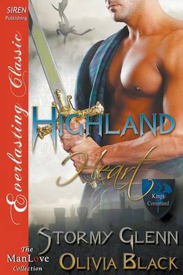Book cover for Highland Heart [King's Command 1] (Siren Publishing Everlasting Classic Manlove)