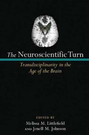 Cover of The Neuroscientific Turn