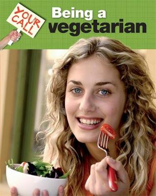 Cover of Being A Vegetarian