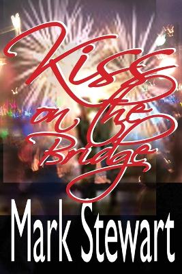 Book cover for Kiss On The Bridge
