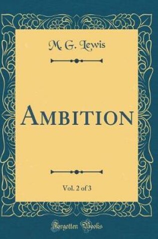 Cover of Ambition, Vol. 2 of 3 (Classic Reprint)