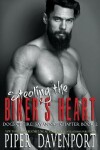 Book cover for Stealing the Biker's Heart