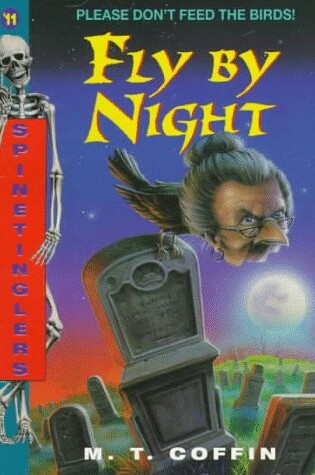 Cover of Spine Tingler 011:Fly by Night