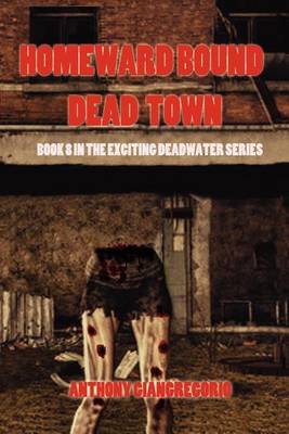 Book cover for Dead Town/Homeward Bound
