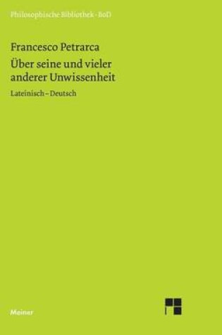 Cover of Uber Seine Und Vieler Anderer Unwissenheit: Lateinisch - Deutsch