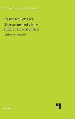 Book cover for Uber Seine Und Vieler Anderer Unwissenheit: Lateinisch - Deutsch