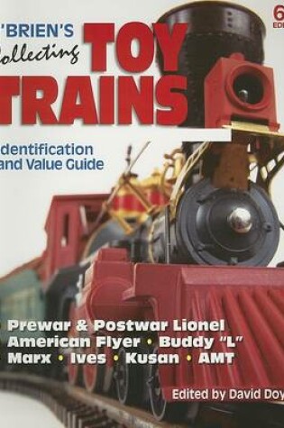 Cover of Obriens Collecting Toy Trains ID and Value