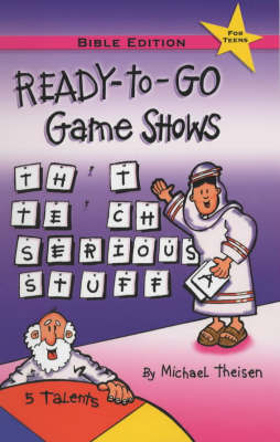Book cover for Ready-to-go Game Shows (That Teach Serious Stuff)